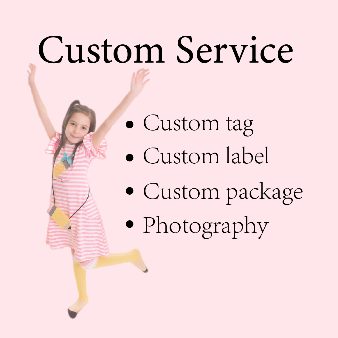 Custom Service for Custom Tag/Label/Package/Photography